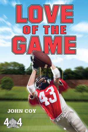 Love of the Game de John Coy