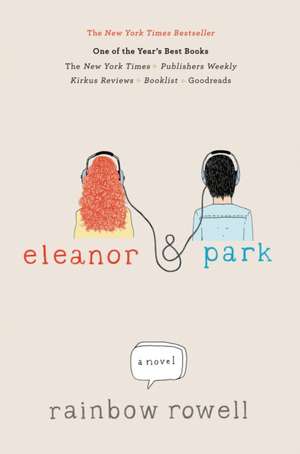 Eleanor & Park de Rainbow Rowell