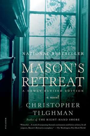 Mason's Retreat de Christopher Tilghman