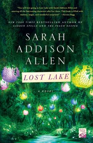 Lost Lake de Sarah Addison Allen