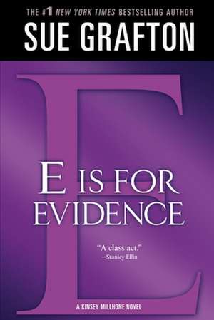 E Is for Evidence de Sue Grafton