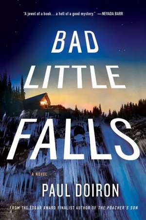 Bad Little Falls de Paul Doiron