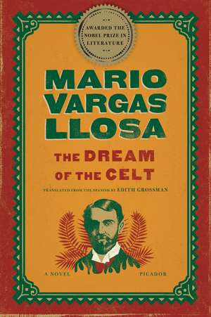 The Dream of the Celt de Mario Vargas Llosa