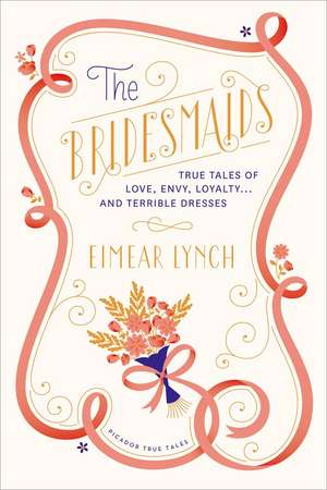 The Bridesmaids de Eimear Lynch