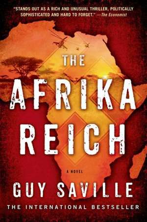 AFRIKA REICH de Guy Saville