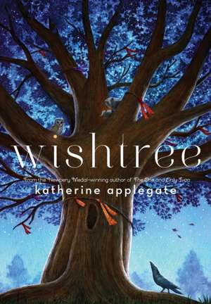 Wishtree de Katherine Applegate