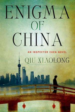 Enigma of China de Qiu Xiaolong