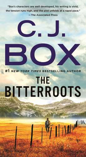 The Bitterroots de C. J. Box