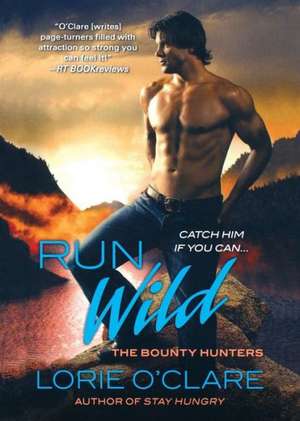 Run Wild de Lorie O'Clare