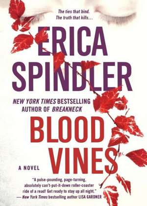 Blood Vines de Erica Spindler