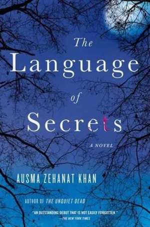 The Language of Secrets de Ausma Zehanat Khan