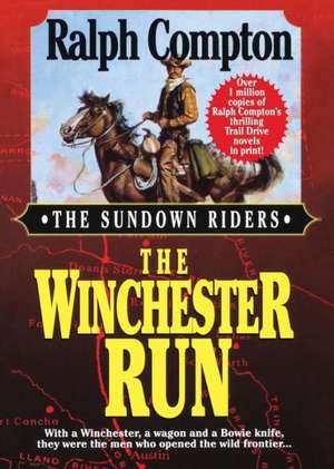 The Winchester Run de Ralph Compton