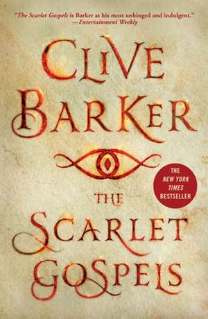 The Scarlet Gospels de Clive Barker