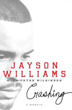 Crashing: A Memoir de Jayson Williams