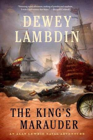 The King's Marauder: A Cinderella Sisterhood Novel de DEWEY LAMBDIN