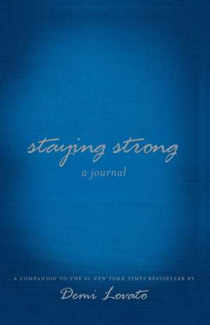 Staying Strong de Demi Lovato