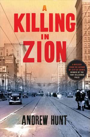 A Killing in Zion: A Mystery de Andrew Hunt