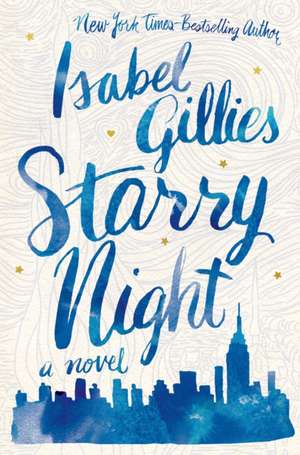 Starry Night de Isabel Gillies