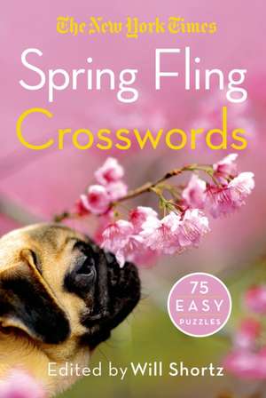 The New York Times Spring Fling Crosswords: 75 Easy Puzzles de New York Times