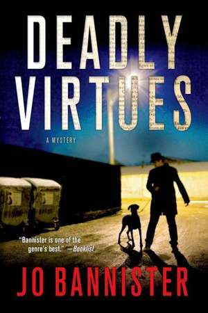Deadly Virtues de Jo Bannister