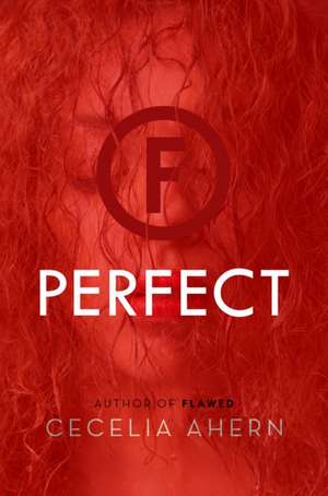 Perfect de Cecelia Ahern