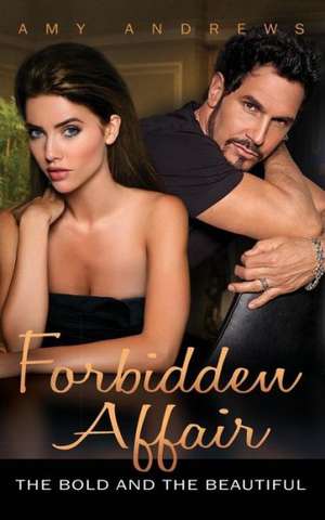 Forbidden Affair de Amy Andrews