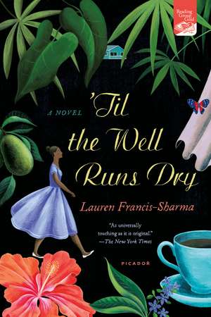 'Til the Well Runs Dry de Lauren Francis-Sharma