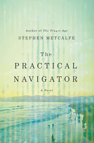 Practical Navigator de Stephen Metcalfe
