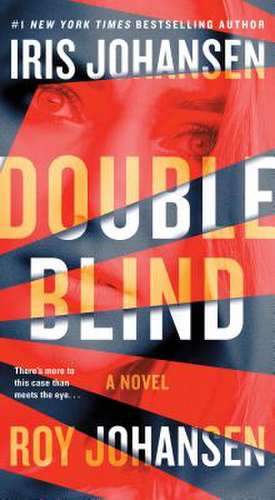 Double Blind de Iris Johansen