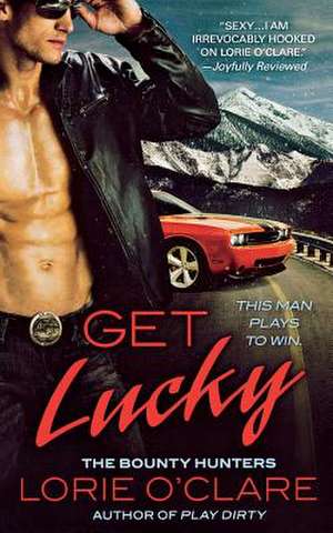 Get Lucky de Lorie O'Clare