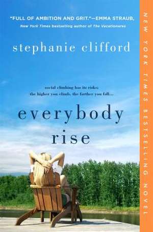 EVERYBODY RISE de STEPHANIE CLIFFORD