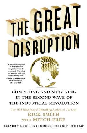 The Great Disruption de Rick Smith