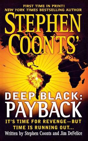 Stephen Coonts' Deep Black: Payback de Stephen Coonts