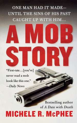 Mob Story de Michele R. McPhee