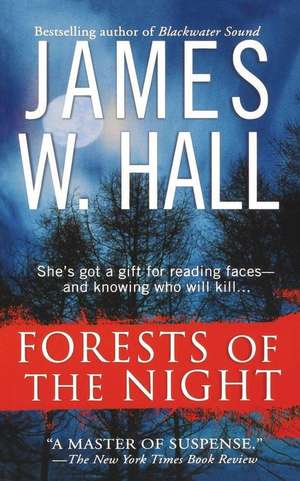 Forests of the Night de James W. Hall