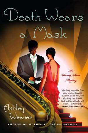 Death Wears a Mask de Ashley Weaver