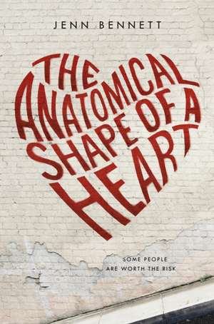 The Anatomical Shape of a Heart de Jenn Bennett