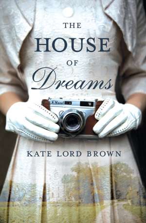 HOUSE OF DREAMS THE de KATE LORD BROWN