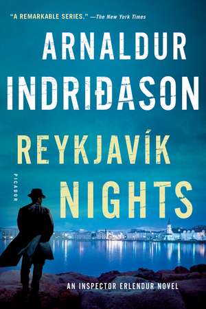 Reykjavik Nights: An Inspector Erlendur Novel de Arnaldur Indridason