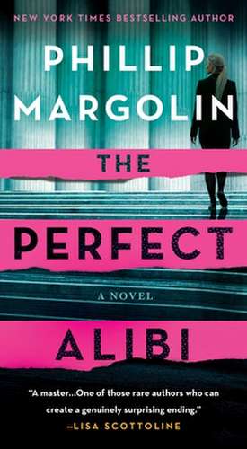 Perfect Alibi de Phillip Margolin