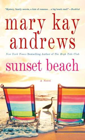 Sunset Beach de Mary Kay Andrews