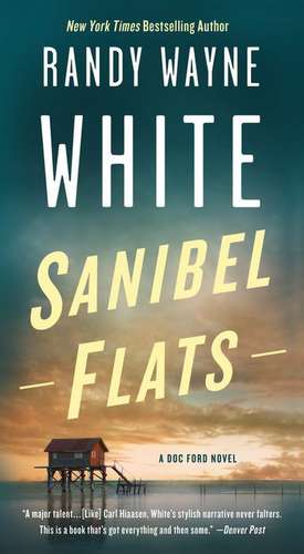 Sanibel Flats de Randy Wayne White