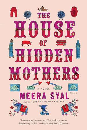 House of Hidden Mothers de Meera Syal