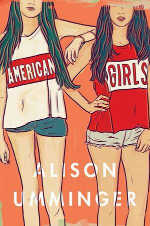 American Girls de Alison Umminger