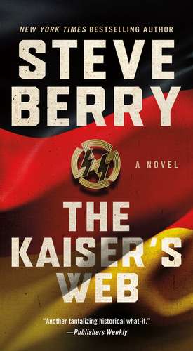 Kaiser's Web de Steve Berry