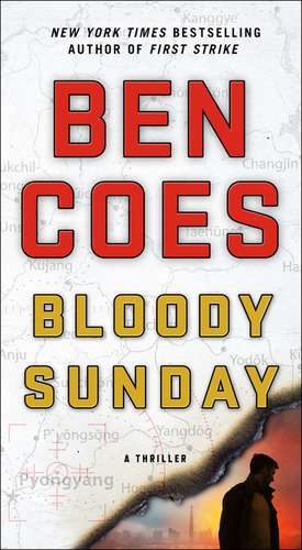 Bloody Sunday de Ben Coes