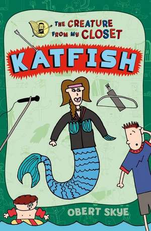 Katfish de Obert Skye