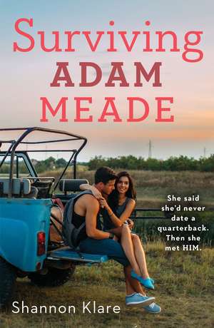 Surviving Adam Meade de Klare, Shannon