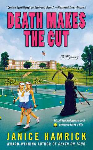 Death Makes the Cut de Janice Hamrick