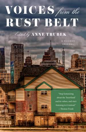 Voices from the Rust Belt de Anne Trubek